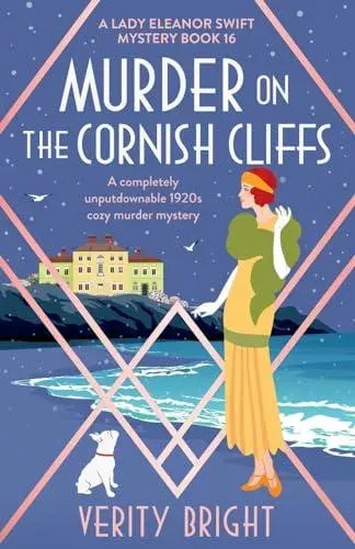 Murder on the Cornish Cliffs: A completely unputdownable 1920s cozy murder mystery