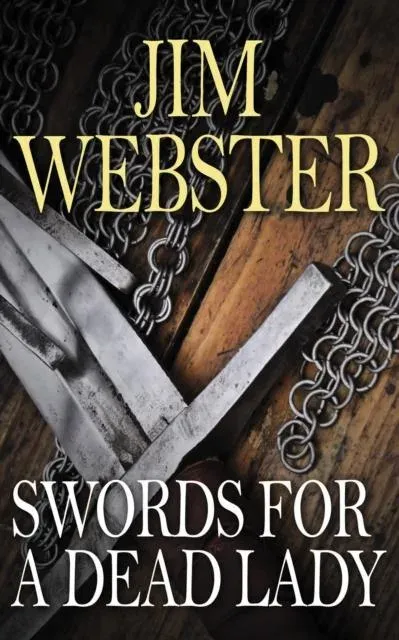 Swords for a Dead Lady