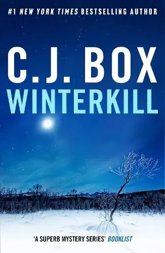 Winterkill : the heart-stopping, edge of your seat thriller in the must-read series