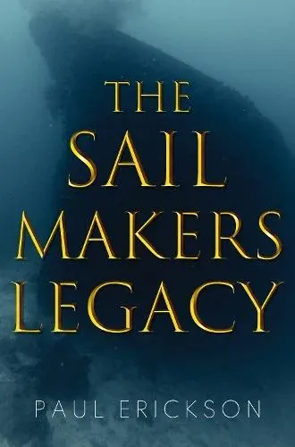 The Sail Makers Legacy