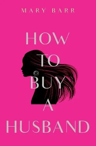 How to Buy a Husband