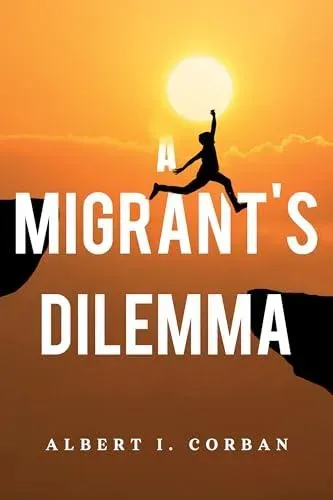 Migrant's Dilemma
