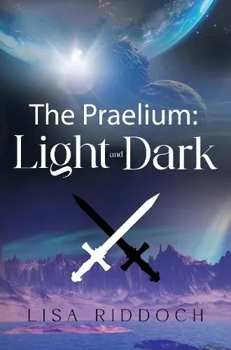 Praelium: Light and Dark
