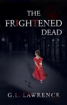 Frightened Dead