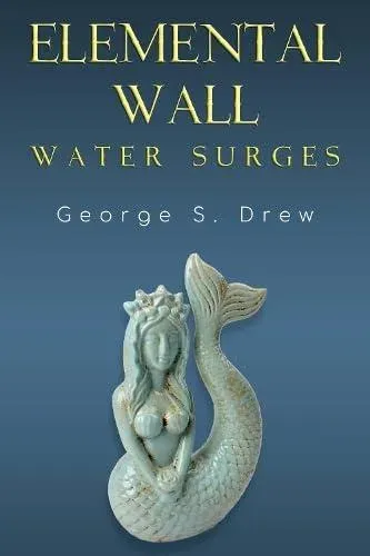 Elemental Wall: Water Surges