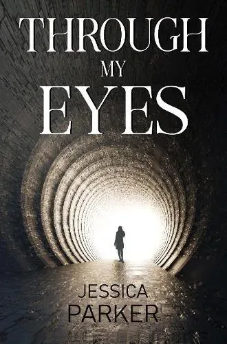 Through My Eyes