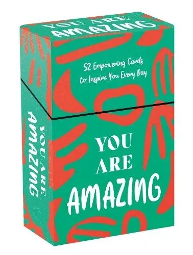 You Are Amazing : 52 Empowering Cards and Booklet to Inspire You Every Day