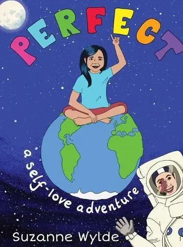 Perfect: A Self-Love Adventure