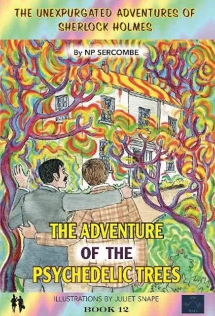 Adventure of the Psychedelic Trees