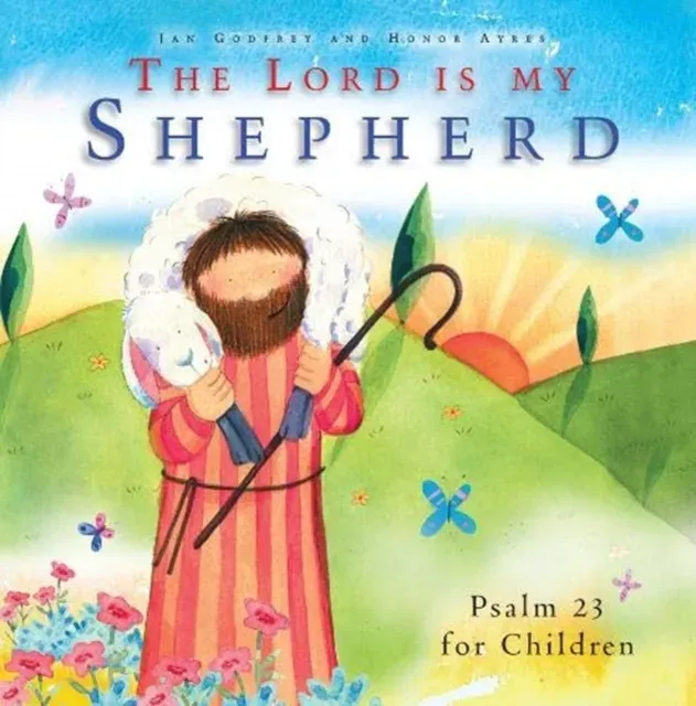 Lord Is My Shepherd