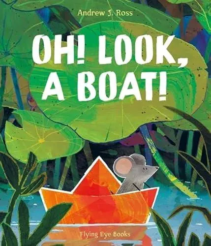 Oh! Look, a Boat!