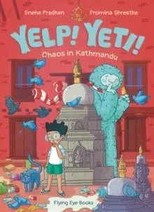 Yelp! Yeti! Chaos in Kathmandu