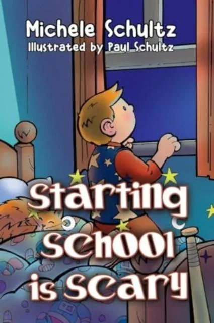 Starting School is Scary