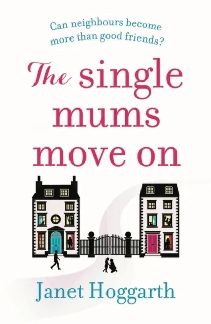 Single Mums Move On