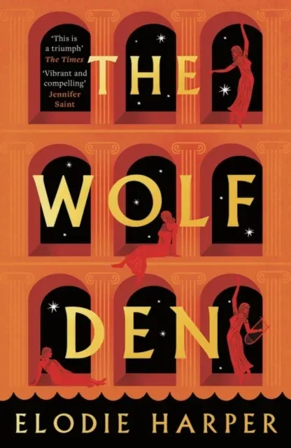 The Wolf Den : the stunning first novel in The Wolf Den trilogy, from the Sunday Times bestselling author of BOUDICCA'S DAUGHTER