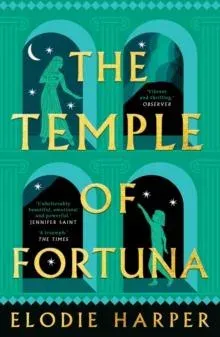 The Temple of Fortuna : the dramatic final instalment of The Wolf Den trilogy, from the Sunday Times bestselling author of BOUDICCA'S DAUGHTER