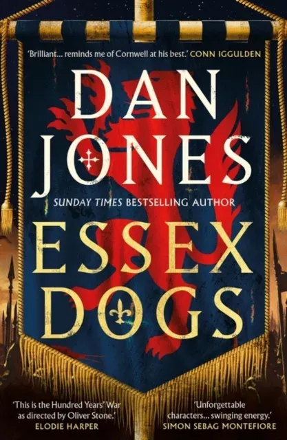 Essex Dogs : The epic Richard & Judy Book Club Pick from a Sunday Times bestselling historian