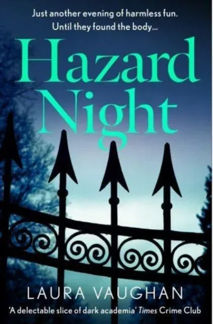 Hazard Night : 'Immersive, compelling, and intensely atmospheric' Andrea Mara