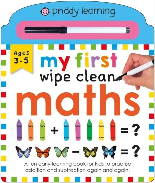 My First Wipe Clean Maths : A fun early-learning book for kids to to practise addition and subtraction