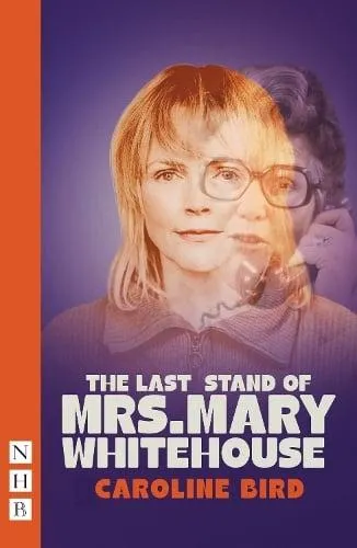 Last Stand of Mrs. Mary Whitehouse