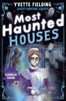 Most Haunted Houses