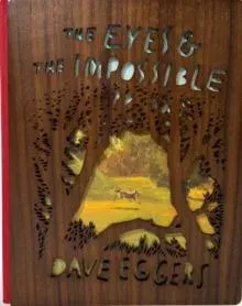 Eyes and the Impossible