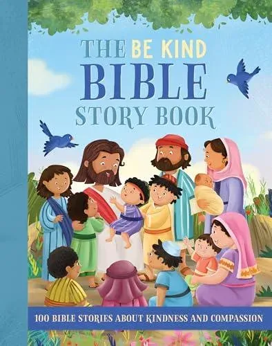 Be Kind Bible Story Book