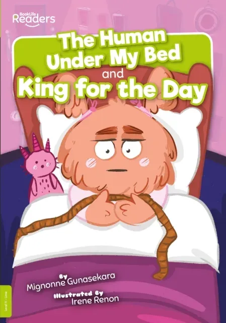 Human under My Bed and King for the Day