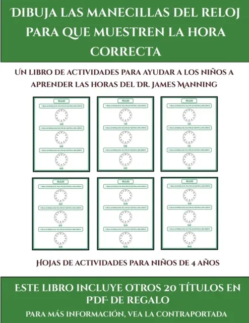 Hojas de actividades para ninos de 4 anos (Dibuja las manecillas del reloj para que muestren la hora correcta)