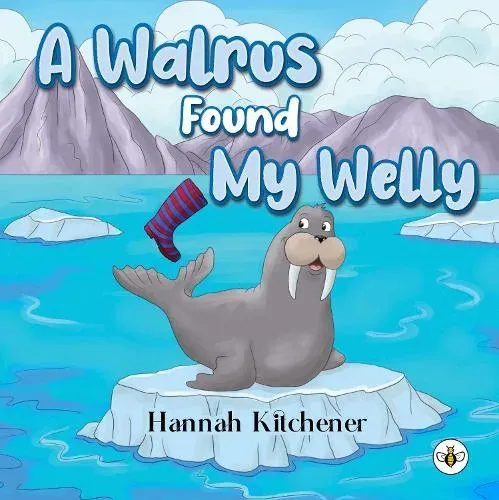 Walrus Found My Welly