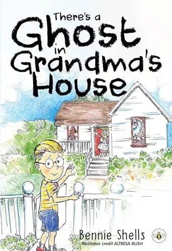 There's A Ghost In Grandma's House