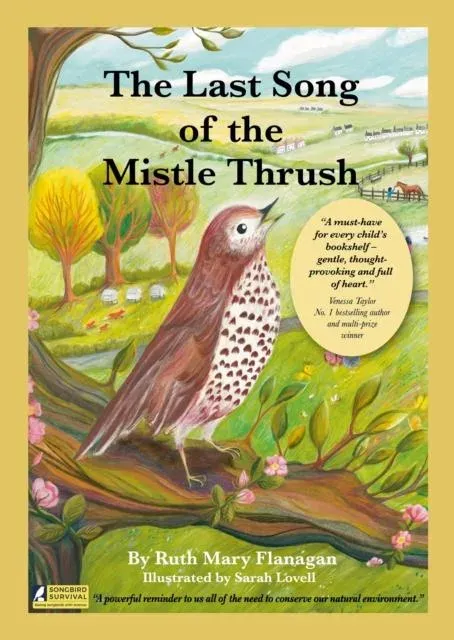 Last Song of the Mistle Thrush - A timeless and beautifully illustrated children’s poem that lingers in the heart