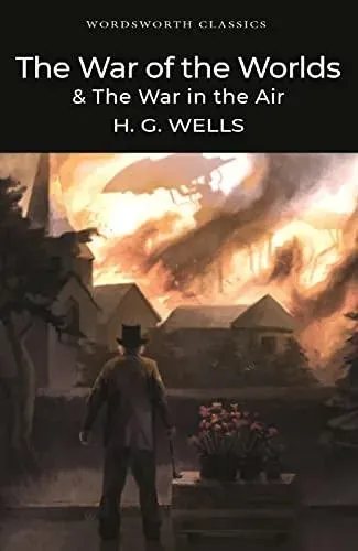 War of the Worlds and The War in the Air