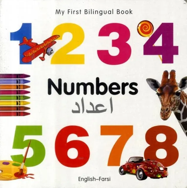 My First Bilingual Book - Numbers (English-Farsi)