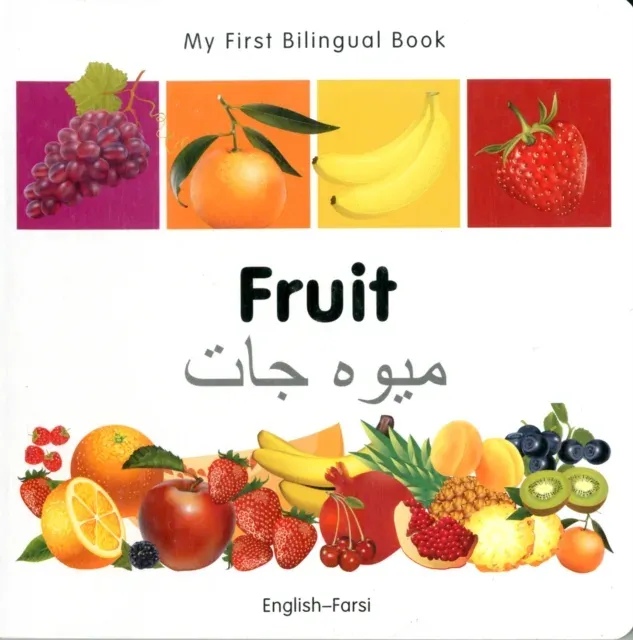 My First Bilingual Book - Fruit (English-Farsi)