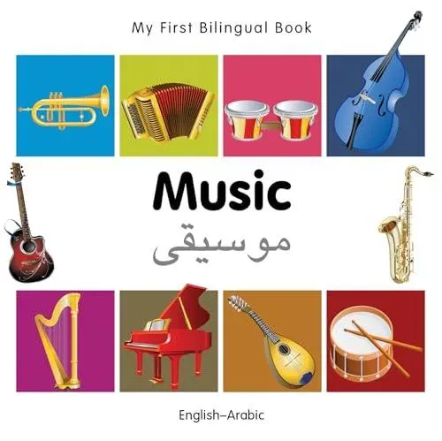 My First Bilingual Book - Music (English-Arabic)