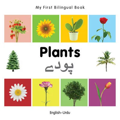 My First Bilingual Book - Plants (English-Urdu)