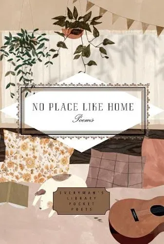 No Place Like Home : Poems