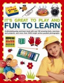 It's Great to Play and Fun to Learn