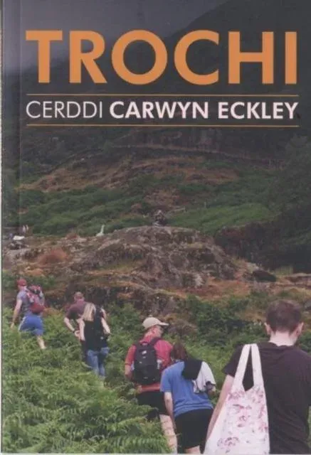 Trochi - Cerddi Carwyn Eckley