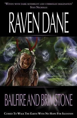 Bailfire and Brimstone