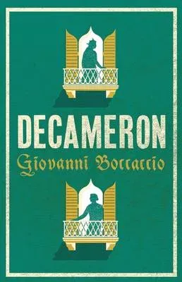 Decameron : Newly Translated and Annotated (Alma Classics Evergreens)