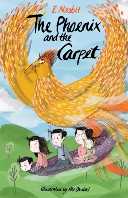 The Phoenix and the Carpet : Illustrated by Ella Okstad
