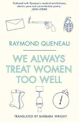 We Always Treat Women Too Well