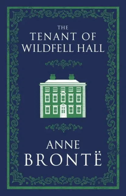 Tenant of Wildfell Hall