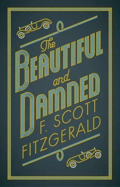 Beautiful and Damned
