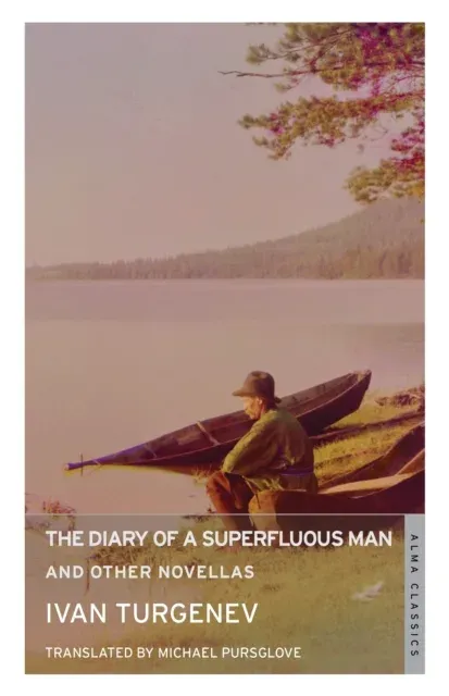 Diary of a Superfluous Man and Other Novellas: New Translation