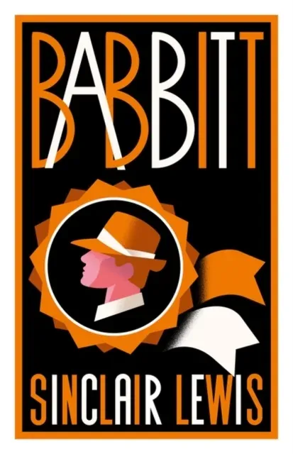 Babbitt : Fully annotated edition with over 300 notes (Alma Classics Evergreens)