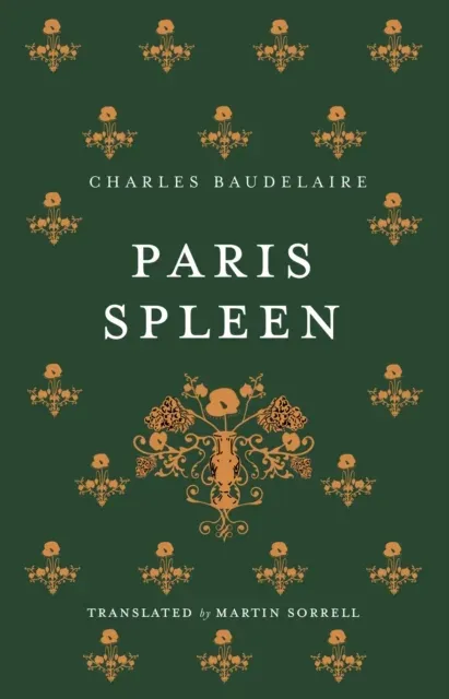 Paris Spleen : Dual-Language Edition