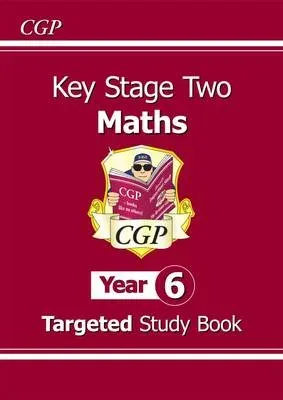 KS2 Maths Year 6 Targeted Study Book